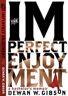 The Imperfect Enjoyment